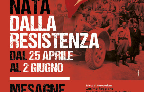 NATA DALLA RESISTENZA: dal 25 aprile al 2 giugno  2018: 70^ anniversario della Costituzione della Repubblica Italiana