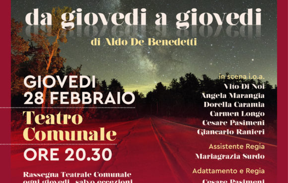 La commedia brillante “Da Giovedì a Giovedì” di Aldo De Benedetti.  Giovedì 28 Febbraio Teatro Comunale – Mesagne