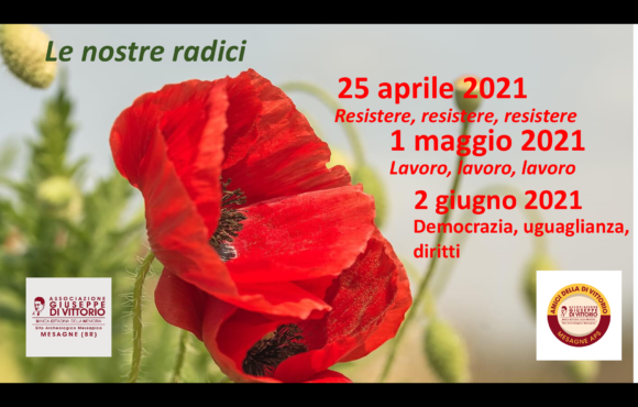 25 Aprile: Resistenza, Lavoro, Democrazia.  Le radici della Repubblica Italiana