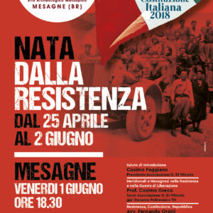 NATA DALLA RESISTENZA: dal 25 aprile al 2 giugno  2018: 70^ anniversario della Costituzione della Repubblica Italiana
