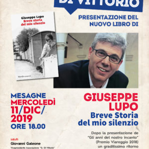 BREVE STORIA DEL MIO SILENZIO un romanzo di Giuseppe Lupo – Mesagne 11 dic 2019.