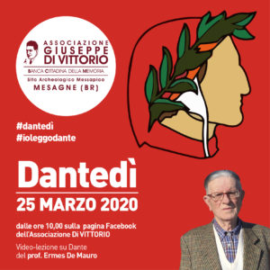 25 marzo 2020, ore 10, video-lezione  del prof. Ermes De Mauro  su Dante in occasione del #DANTEDI’.