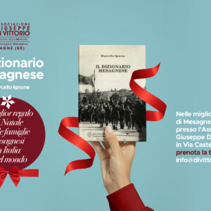 IL DIZIONARIO MESAGNESE. Il miglior regalo natalizio per le famiglie mesagnesi in Italia e nel mondo.
