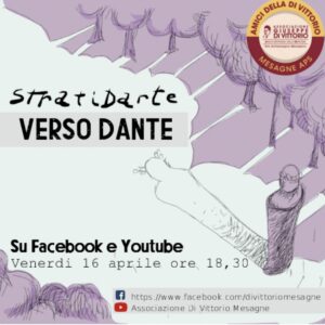 “VERSO DANTE” un evento di StratiDarte per Amici della Di Vittorio – Mesagne.